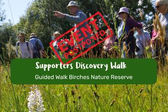 Birches Farm Guided Walk - postponed